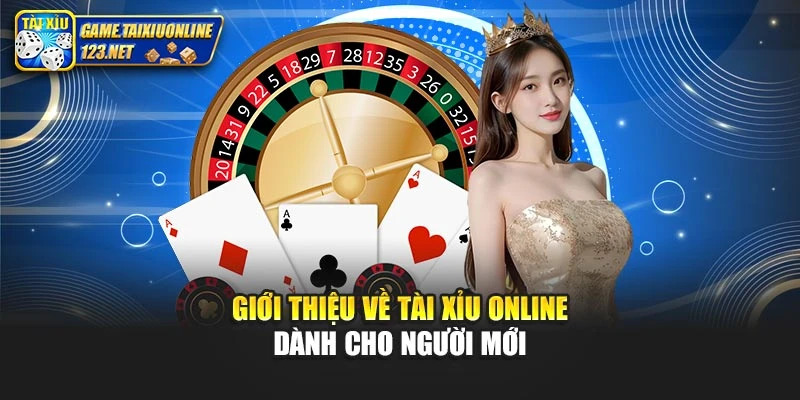 Giới thiệu về tài xỉu online dành cho người mới